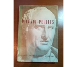 Dicendi Peritus - M.T. Cicerone - Dante Alighieri - 1959  - M