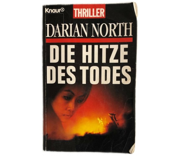 Die Hitze des Todes di Darian North,  1995,  Knaur