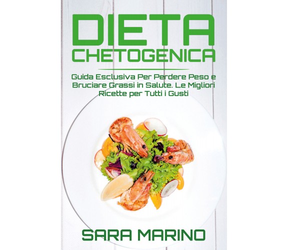 Dieta chetogenica di Sara Marino,  2020,  Youcanprint