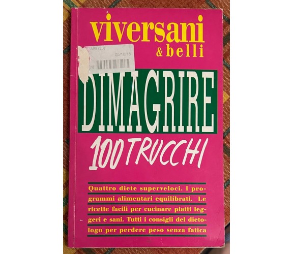 Dimagrire. 100 trucchi di Stefania Carlevaro, 1994, Viversani & Belli