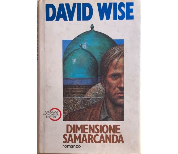 Dimensione Samarcanda di David Wise, 1988, Arnoldo Mondadori Editore