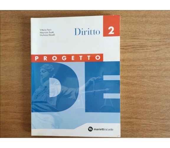 Diritto 2, progetto - AA. VV. - Marietta - 2006 - AR