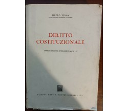 Diritto Costituzionale - Pietro Virga - A. Giuffrè, 1971 - A