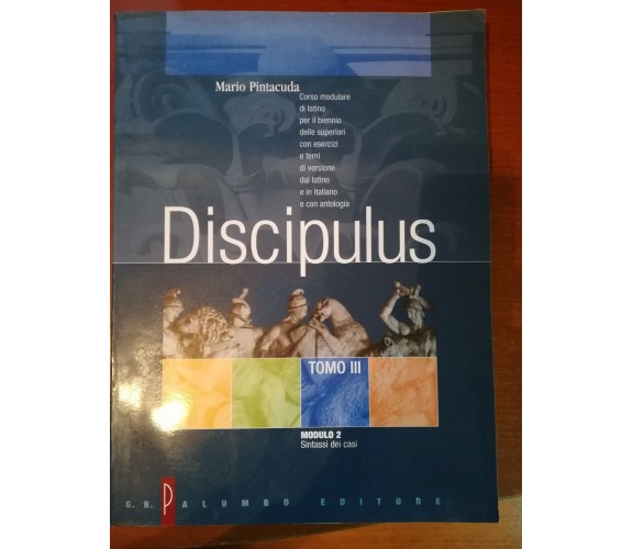 Discipulus Tomo III - Mario Pintacuda - Palumbo - 2002 - M