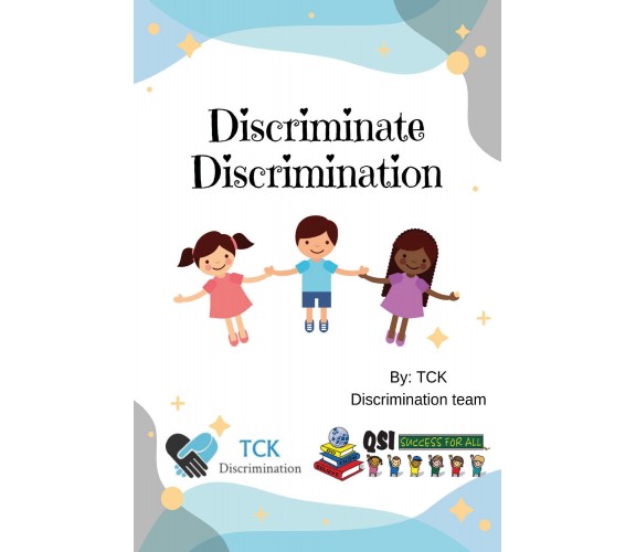 Discriminate Discrimination -  Scuola Qsi Di Brindisi,  2019,  Youcanprint