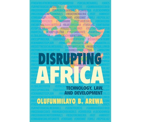 Disrupting Africa - Olufunmilayo B. Arewa - Cambridge, 2021