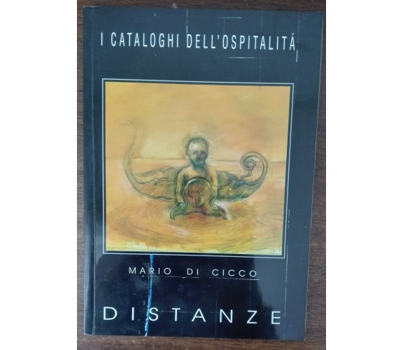 Distanze - Mario Di Cicco - Ge. Graf, 2006 - A