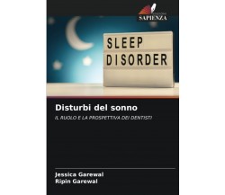 Disturbi del sonno - Jessica Garewal, Ripin Garewal - Sapienza, 2022