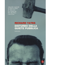 Disturbo della quiete pubblica di Richard Yates,  2014,  Beat - Minimumfax