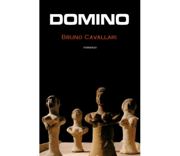 Domino di Bruno Cavallari,  2022,  Indipendently Published