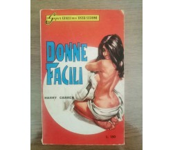 Donne facili - H. Carren - E.P.I. Italia - 1965 - AR