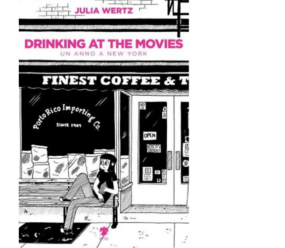 Drinking at the movies di Wertz Julia - Eris, 2022