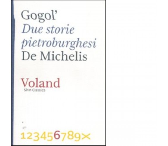 Due storie pietroburghesi di Nikolaj Gogol’, 2012-01, Voland