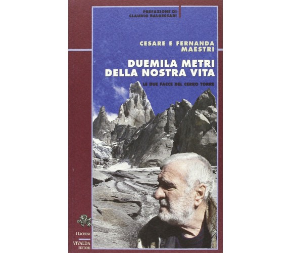 Duemila metri della nostra vita - CDA & VIVALDA - 2012