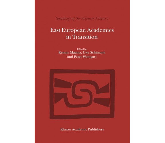 East European Academies in Transition - Renate Mayntz - Springer, 2013