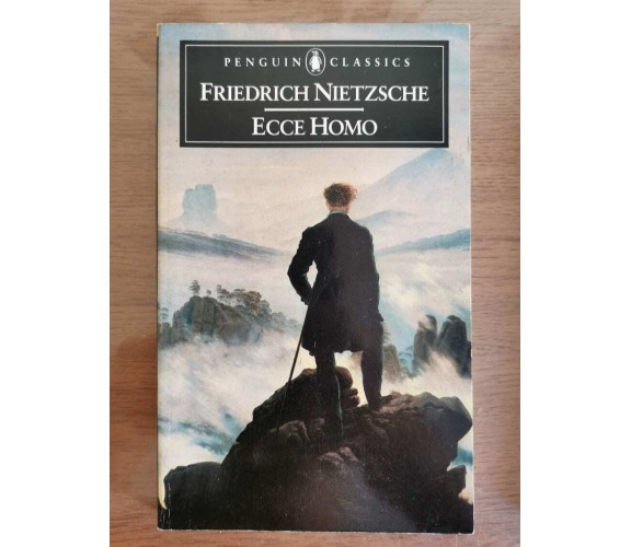 Ecce Homo - F. Nietzsche - Penguin - 1979 - AR