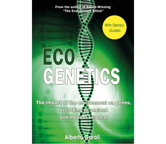 Ecogenetics di Alberto Garoli,  2018,  Physiomed Srls