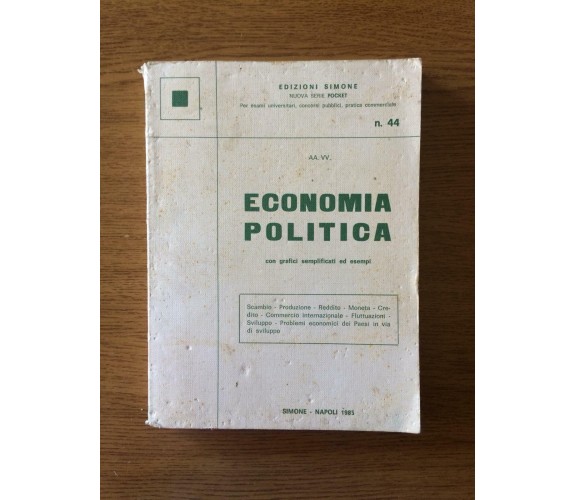 Economia politica - Edizioni Simone - 1985 - AR