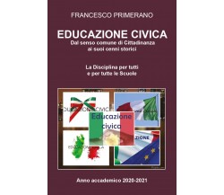 Educazione civica: dal senso comune di cittadinanza ai suoi cenni storici di Fra