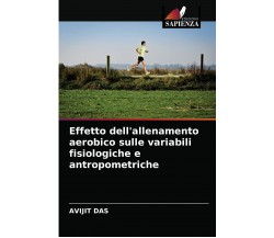 Effetto dell'allenamento aerobico sulle variabili fisiologiche e antropometriche