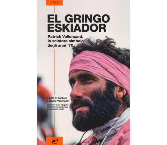 El gringo eskiador - Patrick Vallençant- Mulatero - 