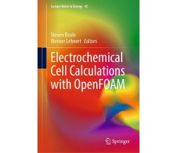 Electrochemical Cell Calculations With Openfoam - Springer, 2022