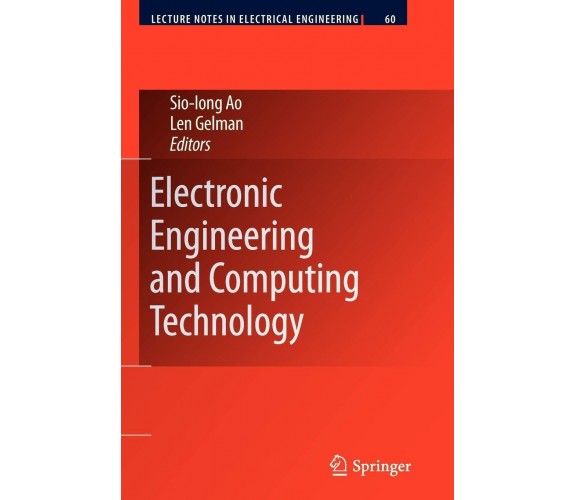 Electronic Engineering and Computing Technology - Len Gelman - Springer, 2012