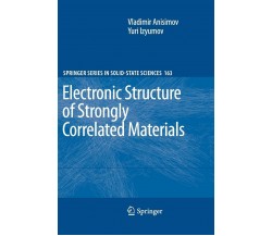 Electronic Structure of Strongly Correlated Materials - Vladimir Anisimov - 2012