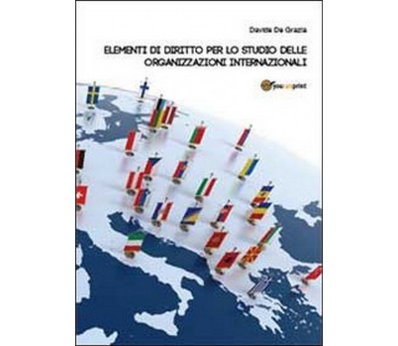 Elementi di diritto per lo studio  di Davide De Grazia,  2013,  Youcanprint