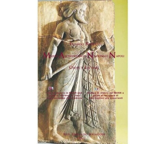  Elenco Reperti Museo Archeologico Napoli di Armando Malagodi, 2023, Youcanpr