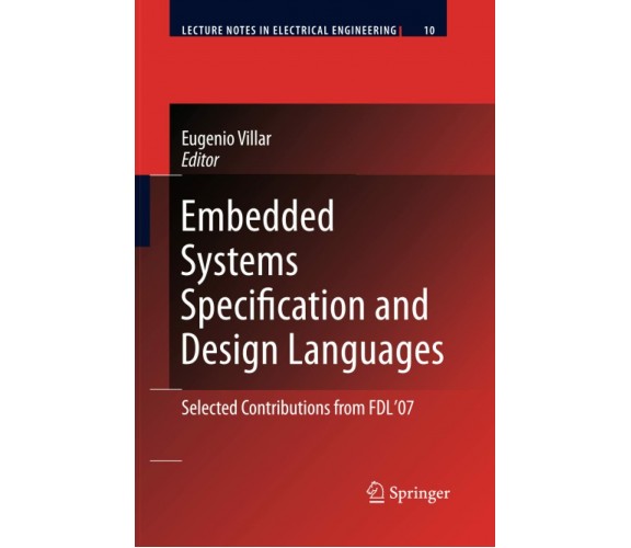 Embedded Systems Specification and Design Languages - Eugenio Villar - 2010