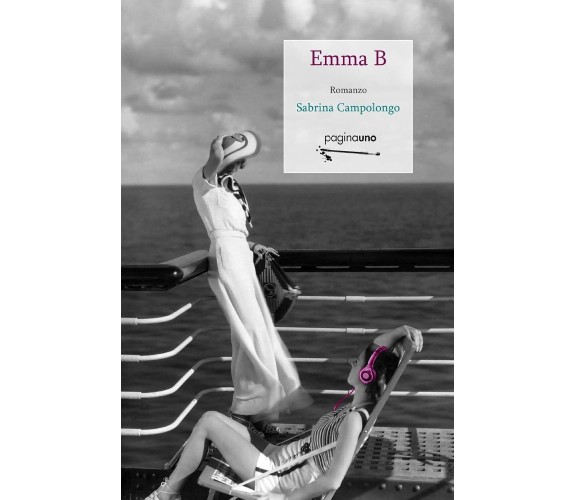 Emma B di Sabrina Campolongo, 2018, Edizioni Paginauno