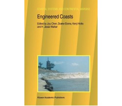 Engineered Coasts - i Jiyu Chen - Springer, 2010