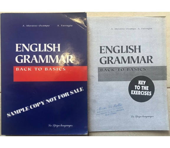 English Grammar Back to Basics+Key to the exercises di A. Moravec-ocampo, A. Far