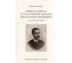 Enrico Cimbali e la funzione sociale dello Stato moderno Due manoscritti inediti