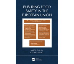 Ensuring Food Safety In The European Union - Vittorio Silano, Marco Silano-2020 