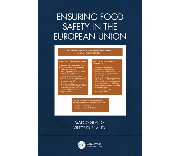 Ensuring Food Safety In The European Union - Vittorio Silano, Marco Silano-2020 