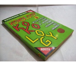 Entra nel mondo di Kokology 3 - AA.VV. - Mondolibri,2001 - R