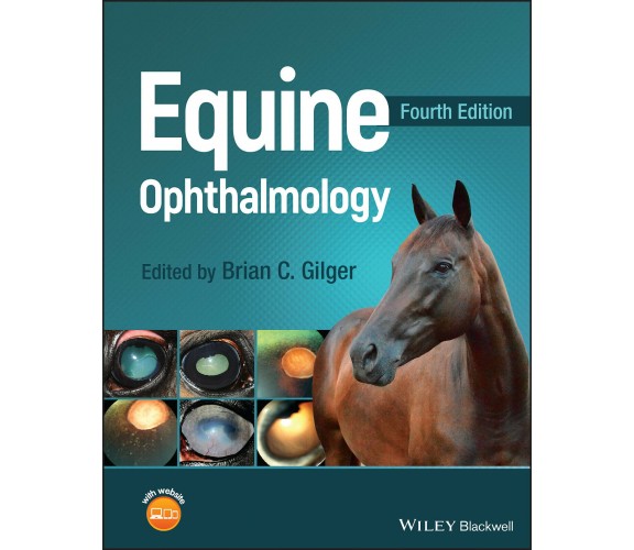 Equine Ophthalmology - Gilger -  John Wiley And Sons Ltd, 2022