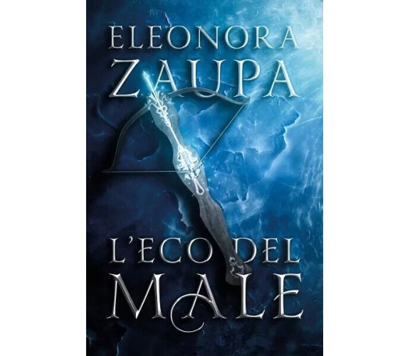 Erkalya - L’eco del Male di Eleonora Zaupa, 2023, Youcanprint