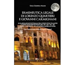 Ermeneutica legale di Lorenzo Quartieri e Giovanni Carmignani