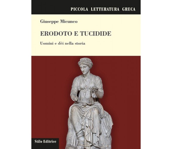 Erodoto e Tucidide - Micunco - Stilo, 2016