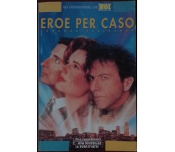 Eroe per caso - Leonore Fleischer - Silvio berlusconi editore,1992 - A