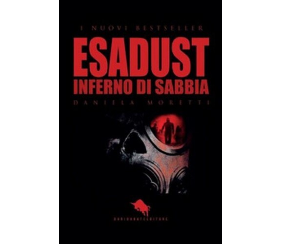 Esadust. Inferno di sabbia, Aa. Vv.,  2019,  How2- ER