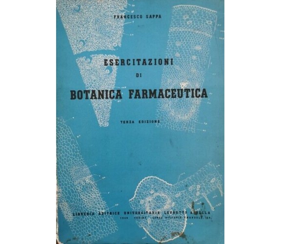 Esercitazioni di botanica farmaceutica di Francesco Sappa,  1959 - ER