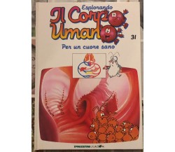 Esplorando il corpo umano n. 31 - Per un cuore sano di Albert Barillé,  1996,  D