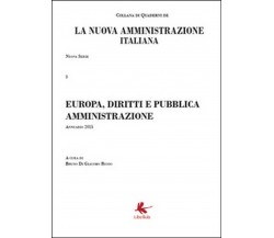 Europa, diritti e pubblica amministrazione. La nuova amministrazione italiana 3