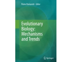 Evolutionary Biology - Pierre Pontarotti - Springer, 2014