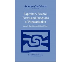 Expository Science: Forms and Functions of Popularisation - T. Shinn - 1985