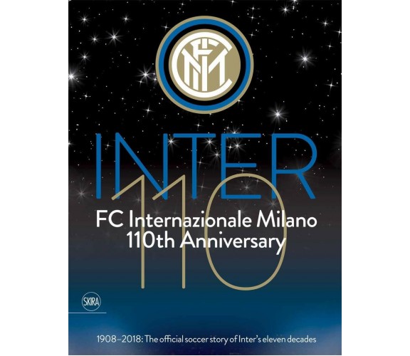 FC Internazionale Milano: 110th Anniversary - Gianfelice Facchetti - 2018